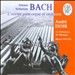 Bach: L'Oeuvre pour Orgue et Orchestre