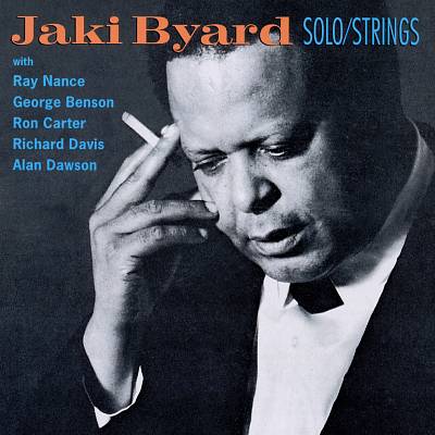 Solo Piano/Jaki Byard with Strings