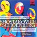 Dmitry Shostakovich: Piano Quintet; Piano Trio No. 2; Waltzes; Arnold Schoenberg: Ode to Napoleon; Verklärte Nache