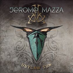 last ned album Jerome Mazza - Outlaw Son