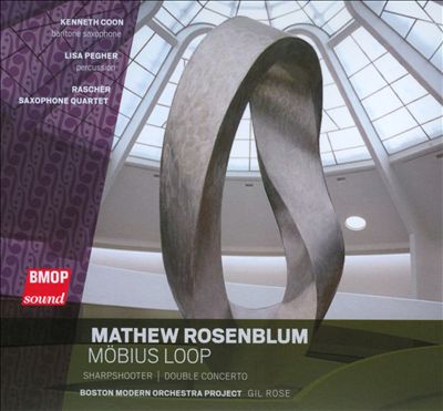 Matthew Rosenblum: Möbius Loop