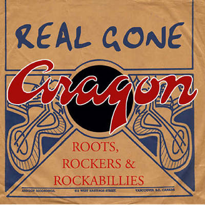 Real Gone Aragon, Vol. 1: Roots, Rockers & Rockabillys