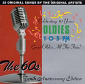 WODS Oldies 103 Boston, Vol. 2: The 60's - Tenth Anniversary Edition