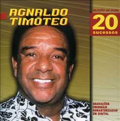 Album herunterladen Agnaldo Timóteo - Seleção De Ouro 20 Sucessos