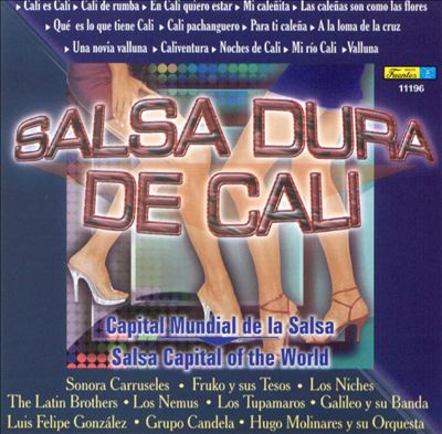 Salsa Dura de Cali: Capital Mundial de la Salsa