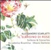 Alessandro Scarlatti: Il Giardino di Rose
