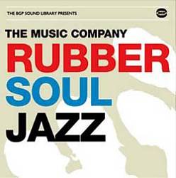 télécharger l'album The Music Company - Rubber Soul Jazz