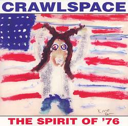 ladda ner album Crawlspace - The Spirit Of 76