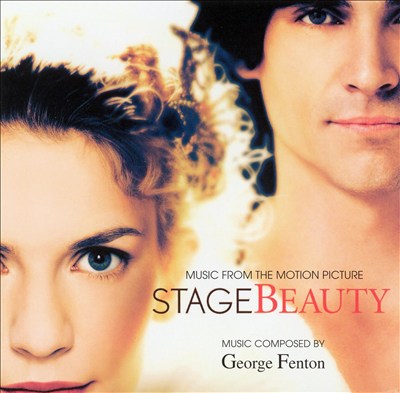 Stage Beauty [Music from the Motion Picture]