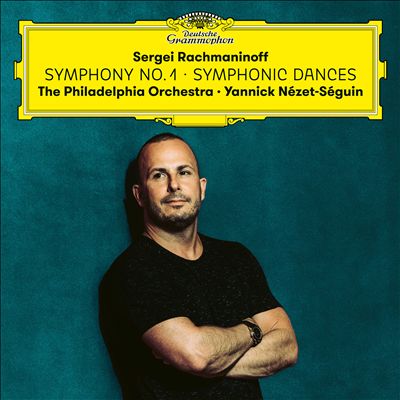Rachmaninoff: Symphony No. 1; Symphonic Dances