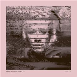ladda ner album Phono - Fractions EP