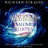 Richard Strauss: Also Sprach Zarathustra; Salome; Elektra