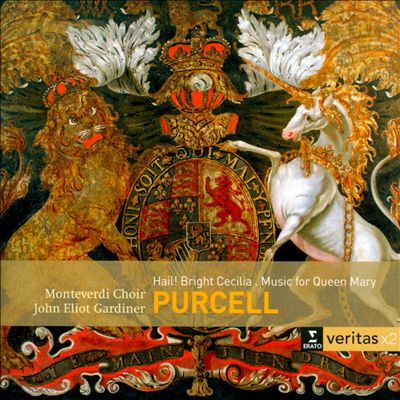 Purcell: Hail Bright Cecilia; Music for Queen Mary