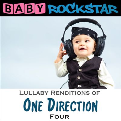 Lullaby Renditions of One Direction: Four