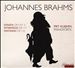 Johannes Brahms: Sonata Op. 5 No. 3; Intermezzi Op. 117; Fantasias Op. 116