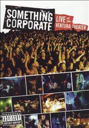 ladda ner album Something Corporate - Live At The Ventura Theater