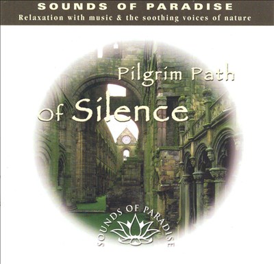 Pilgrim Path of Silence
