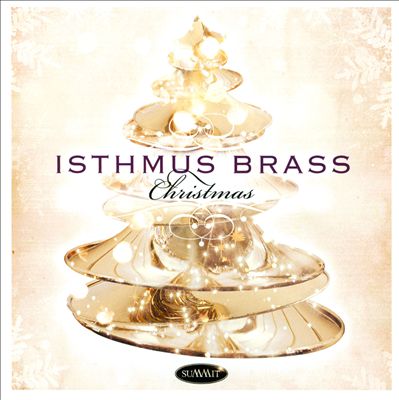 Isthmus Brass: Christmas