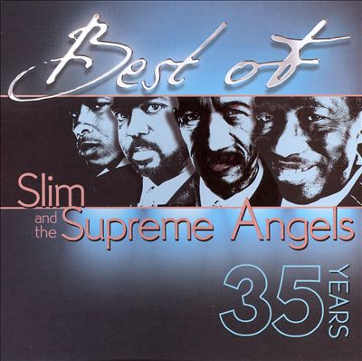 Best of Slim & the Supreme Angels [MCG]