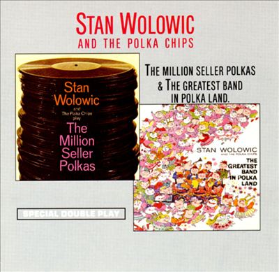 Play the Million Seller Polkas & the Greatest Band In Polka Land