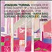 Turina: Serenata, Op. 87; String Quartet, Op. 4; Las Musas de Andalucía, Op. 93