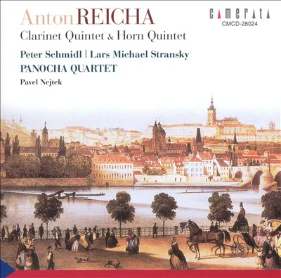 Anton Reicha: Clarinet Quintet; Horn Quintet