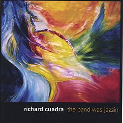 baixar álbum Richard Cuadra, - The band was jazzin