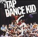 The Tap Dance Kid [Broadway Cast Recording]