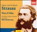 Johann, Josef & Eduard Strauss: Valses & Polkas, Vols. 1 & 2