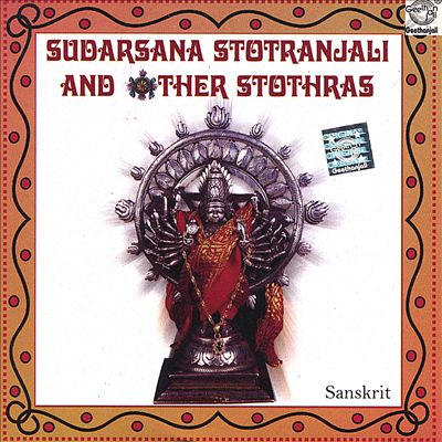 Sudarsana Stotranjali and Other Stothras