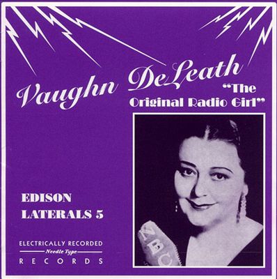 Original Radio Girl (Edison Laterals 5)