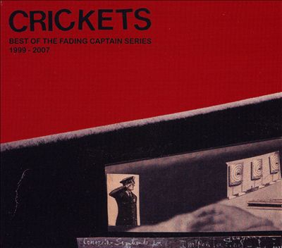 Crickets: Best of the Fading Captain Series 1999-2007