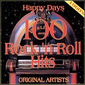 Happy Days: 100 Rock 'N' Roll Hits