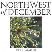 Northwest of December