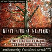 Khatchaturian: Symhony No. 3 in G major; The Song of the Forest