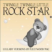 Lullaby Versions of Fleetwood Mac