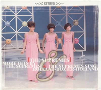 More Hits by the Supremes/The Supremes Sing Holland-Dozier-Holland