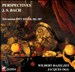 Perspectives: J.S. Bach Trio Sonatas