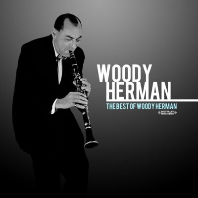 Best of Woody Herman [Essential Media Group]