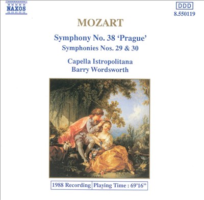 Mozart: Symphony No. 38 'Prague'; Symphonies Nos. 29 & 30