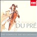 Jacqueline Du Pré: The Complete Recordings [Box Set]