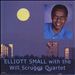Elliott Small with the Will Scruggs Quartet [Remastered]