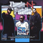 Thugin N Public, Vol. 1 Hosted by: DJ Noe Dout