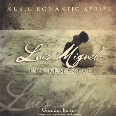 Grandes Exitos Luis Miguel Instrumental