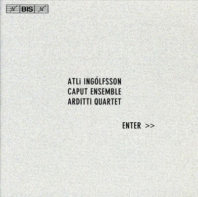 Atli Ingólfsson: Enter