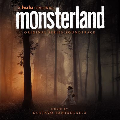 Monsterland [Original Series Soundtrack]