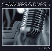 Crooners & Divas [Disc 9]
