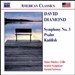 David Diamond: Symphony No. 3; Psalm, Kaddish