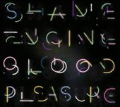 Shame Engine/Blood Pleasure