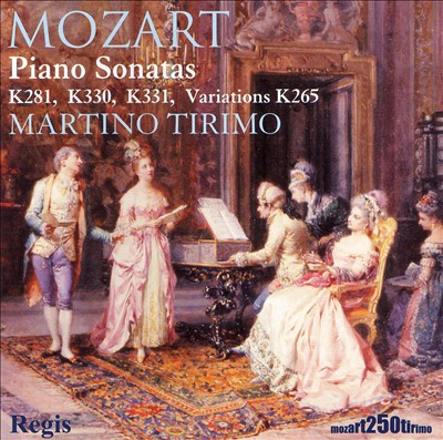 Mozart: Piano Sonatas K281, 330, 331 & Variations K265